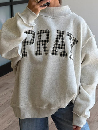 "PRAY" Mock Neck Sweatshirt | Gingham
